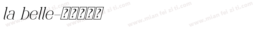 la belle字体转换